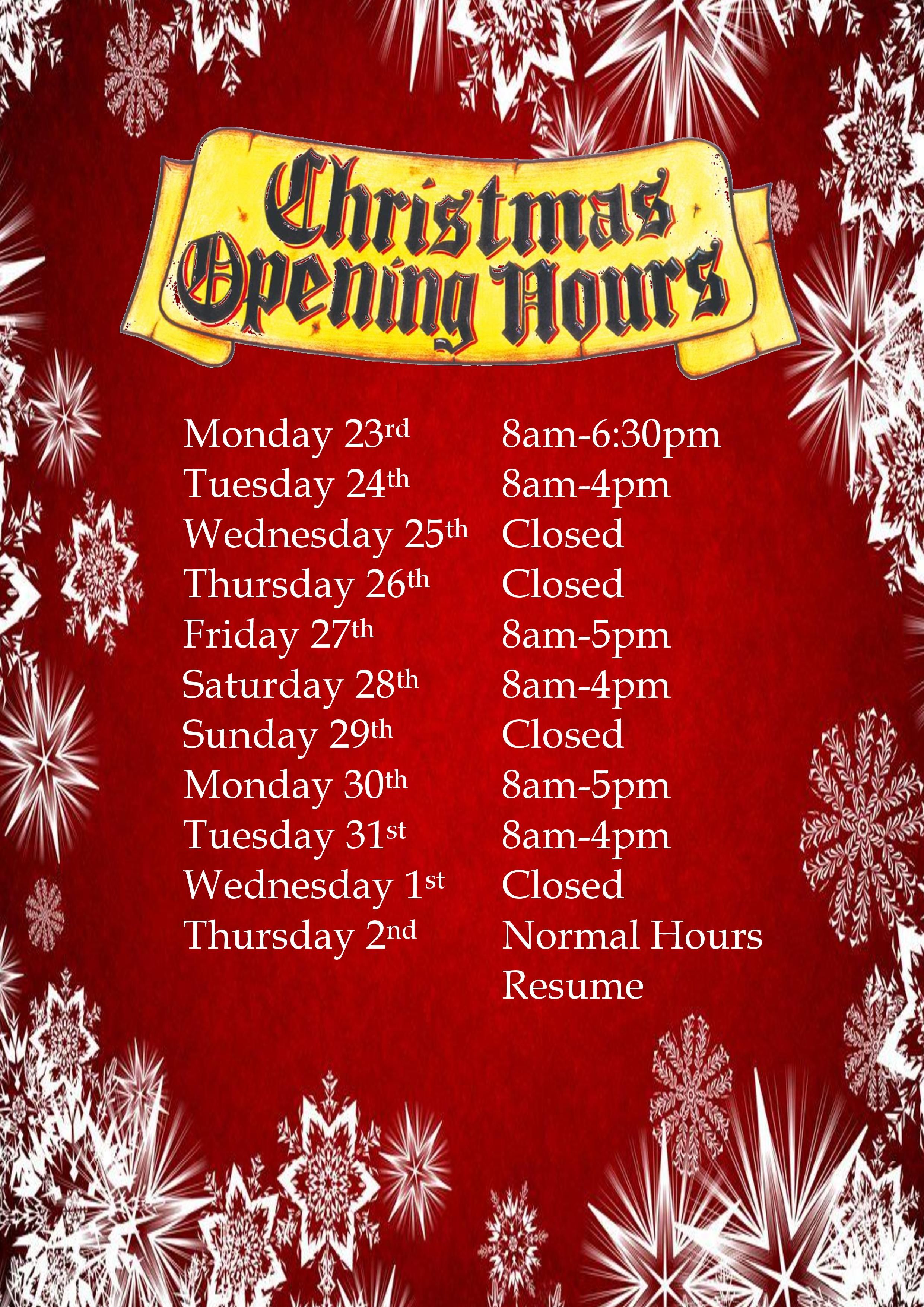 Christmas Opening Hours ๐