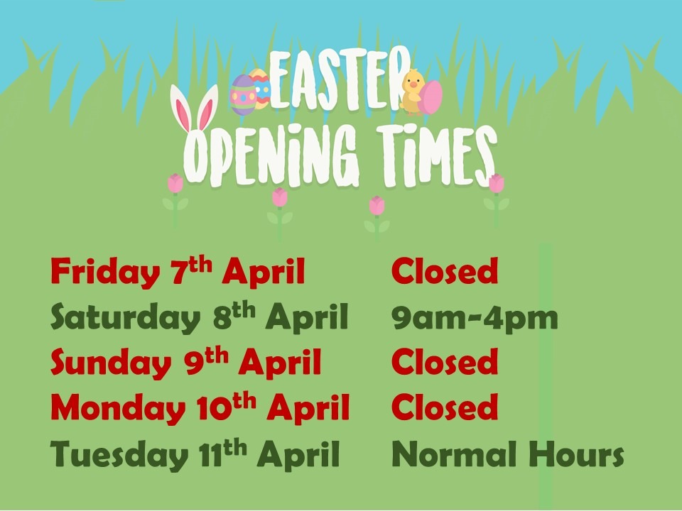 Easter Opening Times